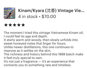 Oud Oil 100% Pure  -  Vintage Vietnamese Kinam / Kyara (沈香) Oud Oil 1968