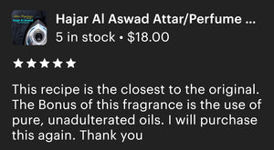 "Hajar Al Aswad" Attar/Perfume Oil - 100% Pure & Natural Original Recipe | Vegan Option Available